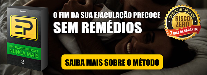 banner ejaculacao precoce nunca mais epnm - Gozar rápido nunca mais! Simples remédio caseiro para Ejaculação Precoce